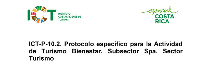 Protocolo ICT-P-010.2 Sub sector Turismo Bienestar Spa